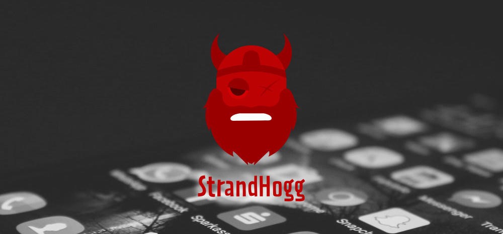 Strandhogg漏洞：Android系統上的維京海盜